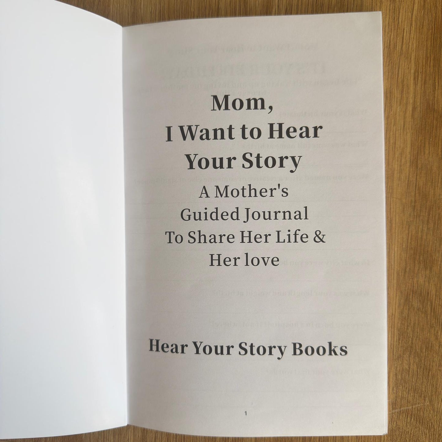 Mom, Tell Me Your Story: A Journal to Preserve a Mother’s Life and Love